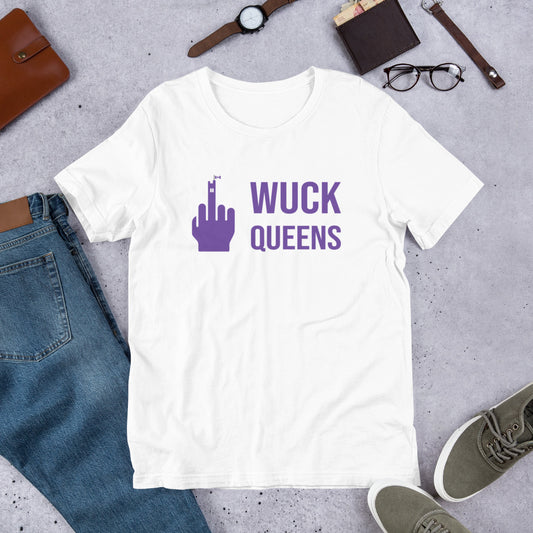 WUCK QUEENS - Unisex